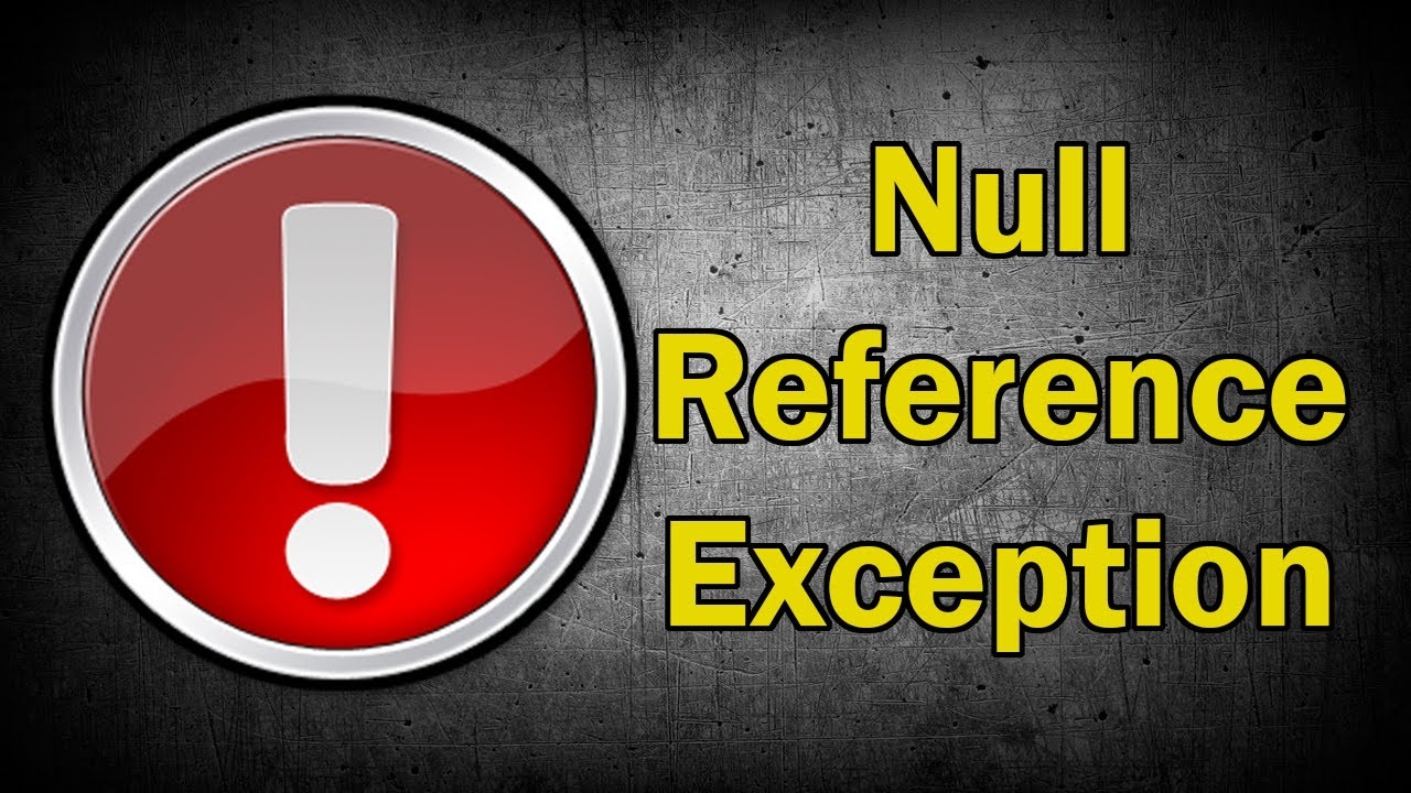处理NullReferenceException的方法插图